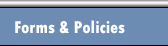 Forms & Policies