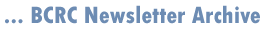 BCRC Newsletter Archive